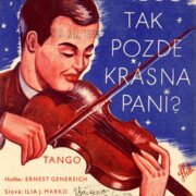 Preco tak pozde krásna pani?