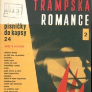 Písničky do kapsy 24 - Trampská romance 2