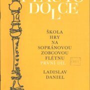 Škola hry na sopránovou zobcovou flétnu - I. díl