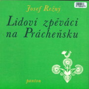 Lidoví zpěváci na Prácheňsku