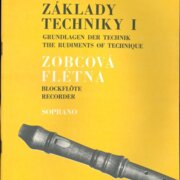 Základy techniky I. - Zobcová flétna