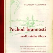 Pochod brannosti medlovského tábora