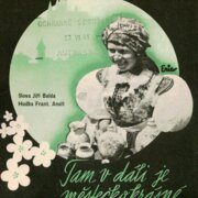 Tam v dáli je městečko krásné