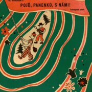 Pojď, panenko, s námi!