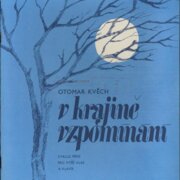 V krajině vzpomínám