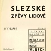 Slezské zpěvy lidové - III. vydání