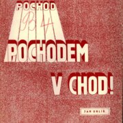 Pochod, pochodem v chod!