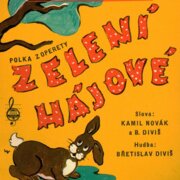 Zelení hájové - Do trumpety