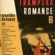 Písničky do kapsy 24 - Trampská romance 2