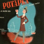 Potápka - Já musím ven