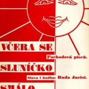 Včera se sluníčko smálo