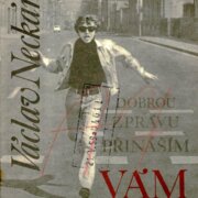 Dobrou zprávu přináším vám