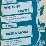 Vím, že se vrátíš, Růže a láska