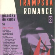 Písničky do kapsy 57 - Trampská romance 8