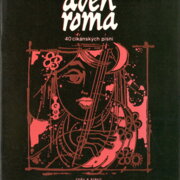Aven roma - 40 cikánských písní