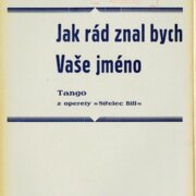 Jak rád znal bych Vaše jméno