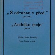 S odvahou v před, Andulko moje