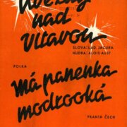 Hvězdy nad Vltavou, Má panenka modrooká