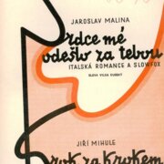 Srdce mí odešlo za tebou, Krok za krokem