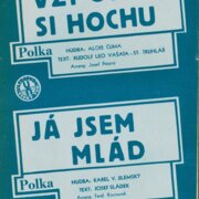 Vzpomeň si hochu, Já jsem mlád