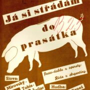 Já si střádám do prasátka