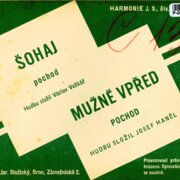 Šohaj, Mužně vpřed