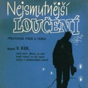 Nejsmutnější loučení