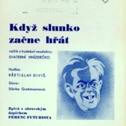 Když slunko začne hřát