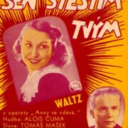 Sen štěstím tvým