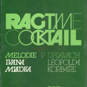 Ragtime coctail - Melodie Ivana Mládka