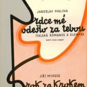 Srdce mé odešlo za tebou, Krok za Krokem