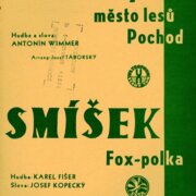 Písek, město lesů, Smíšek