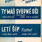 Ty máš svůdné oči, Letí šíp