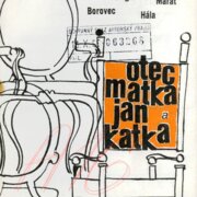 Otec, matka, Jan a Katka