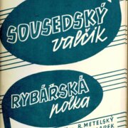 Sousedský valčík, Rybářská polka