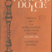 Škola hry na sopránovou zobcovou flétnu - druhý díl