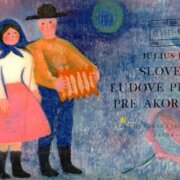 Slovenské ľudové piesne pre akordeón