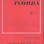 Sborová tvorba - a revoluční, silné větry duly