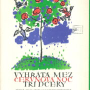 Vyhřátá mez, Červnová noc, Tři dcery