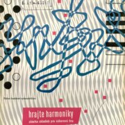 Hrajte harmoniky - zbierka skladieb pre súborovú hru