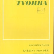 Sborová tvorba - Květiny pro děti