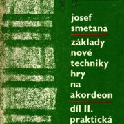 Základy nové techniky hry na akordeon - díl ll.