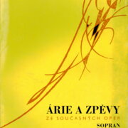 Árie a zpěvy ze současných oper - Sopran