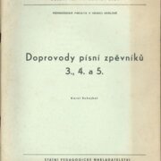 Doprovody písní zpěvníků 3, 4 a 5
