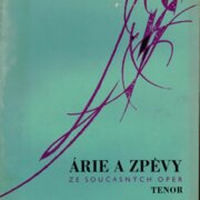 Árie a zpěvy ze současných oper - Tenor