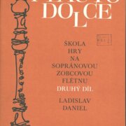 Škola hry na sopránovou zobcovou flétnu - ll. díl