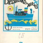 Děčínská kotva 71 - Pátý léto