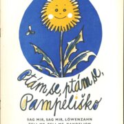 Ptám se, ptám se, Pampeliško