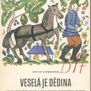 Veselá je dědina