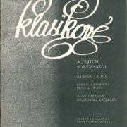 Klasikové a jejich součastníci